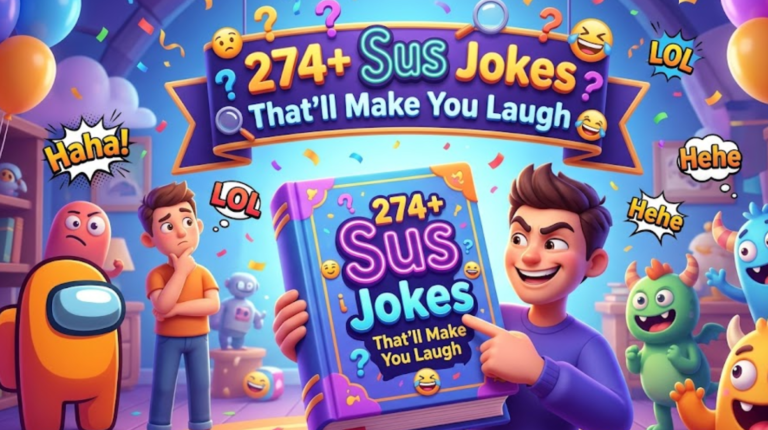 Sus Jokes  That’ll Make You Laugh